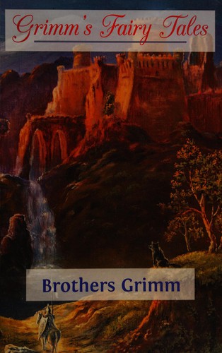 Grimms' Fairy Tales